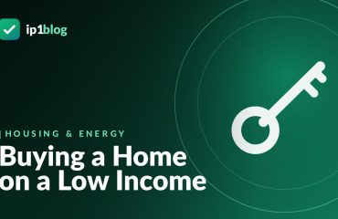 Buying a Home on a Low Income — IP1 Blog