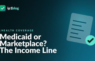 Medicaid or Marketplace? The Income Line — IP1 Blog