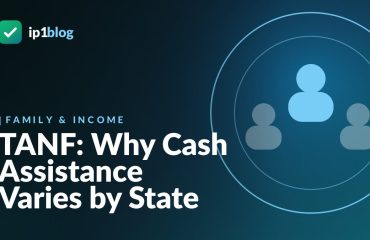 TANF: Why Cash Assistance Varies by State — IP1 Blog