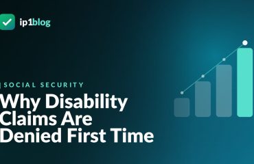 Why Disability Claims Are Denied First Time — IP1 Blog